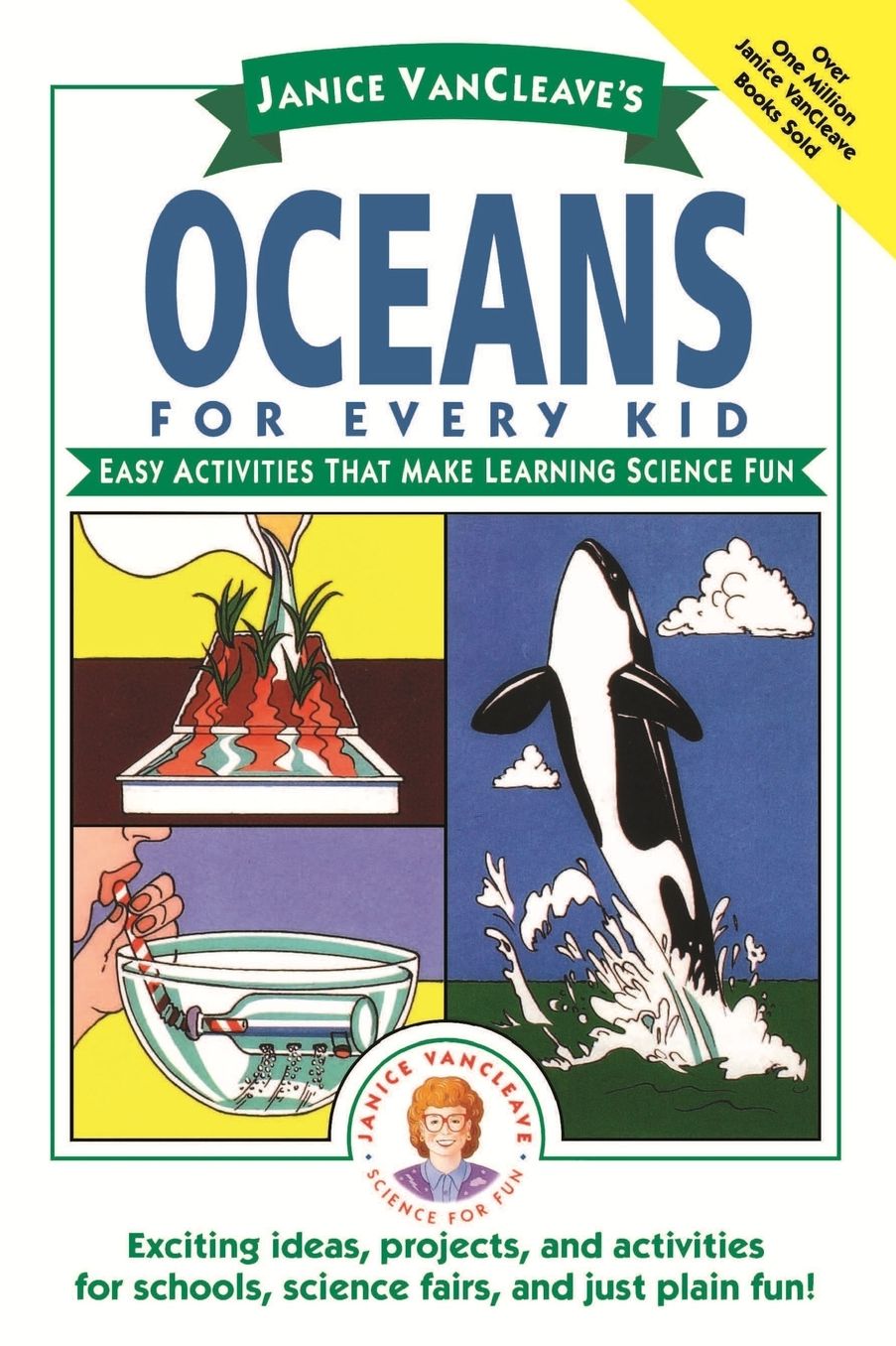 Janice VanCleave's Oceans for Every Kid: Easy Activities that Make Learning Science Fun