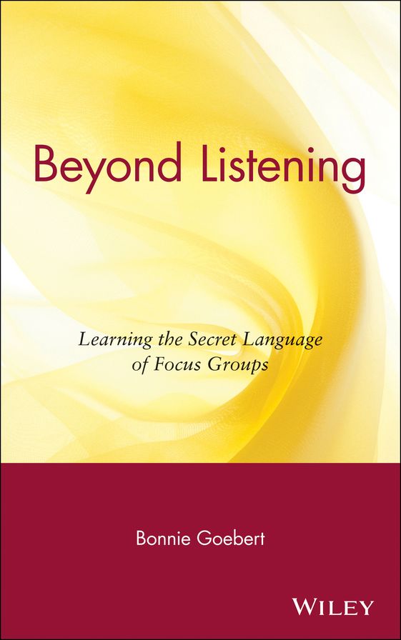 Beyond Listening: Learning the Secret Language of Focus Groups