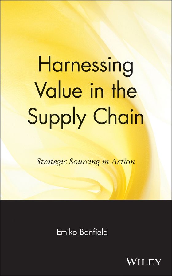 Harnessing Value in the Supply Chain: Strategic Sourcing in Action