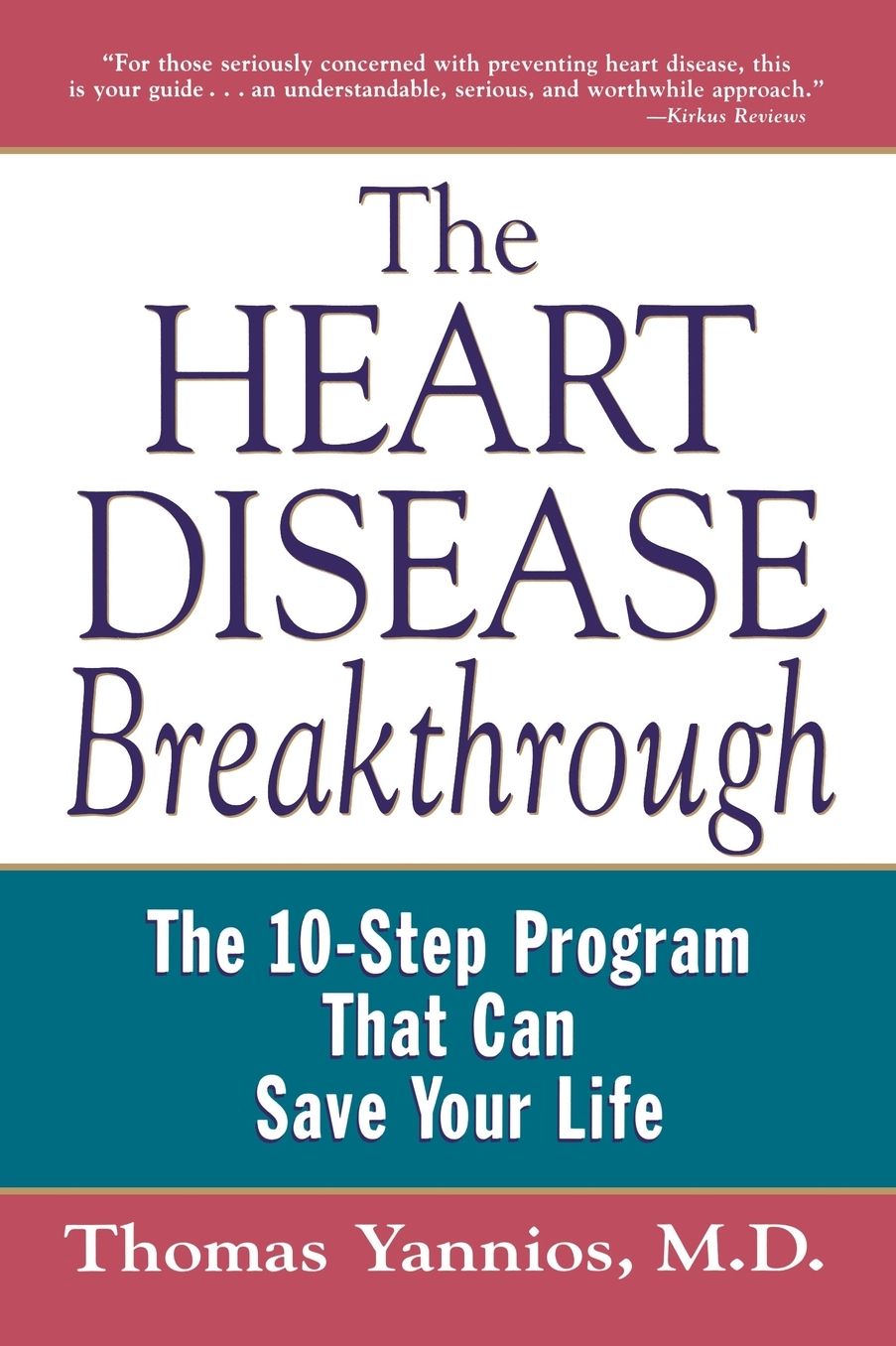 Heart Disease Breakthrough: What Even Your Doctor Doesn't Know about Preventing a Heart Attack