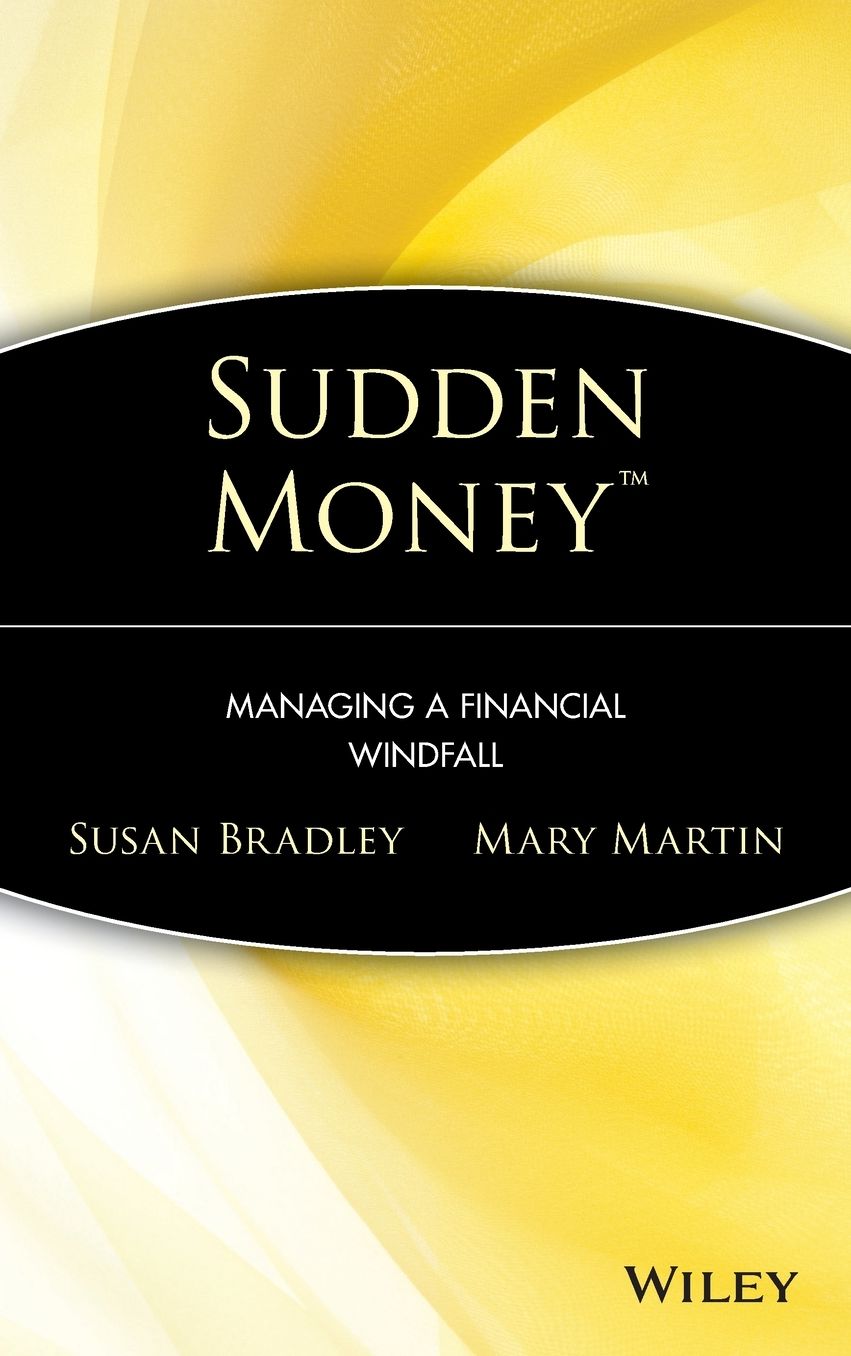 Sudden Money: Managing a Financial Windfall
