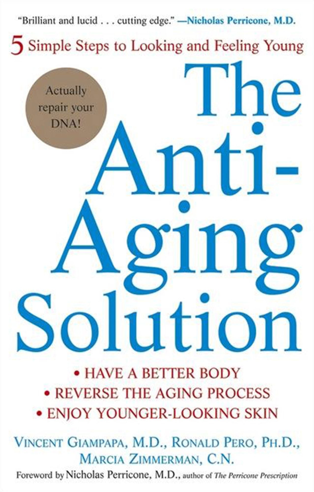 Anti-Aging Solution: 5 Simple Steps to Looking and Feeling Young