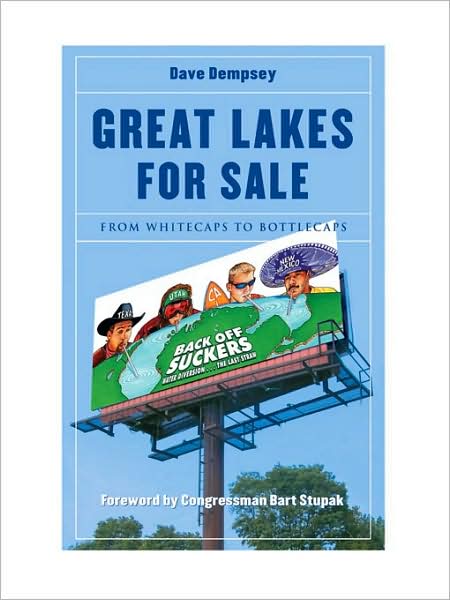Great Lakes for Sale: From Whitecaps to Bottlecaps