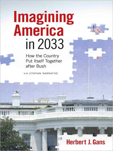 Imagining America in 2033: How the Country Put Itself Together After Bush