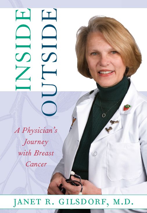 Inside/Outside: A Physician's Journey with Breast Cancer