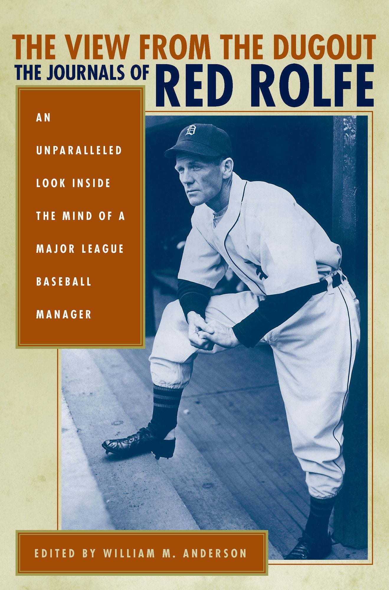 The View from the Dugout: The Journals of Red Rolfe