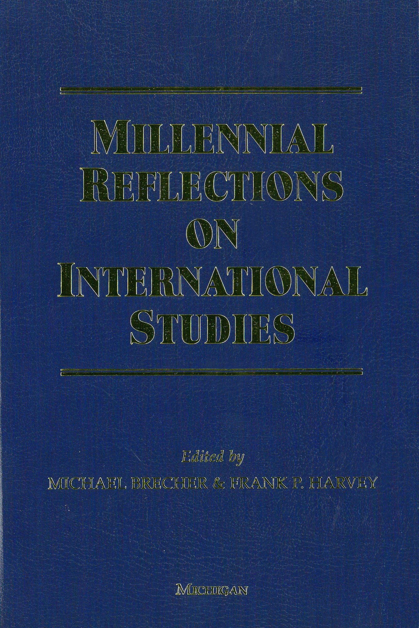 Millennial Reflections on International Studies