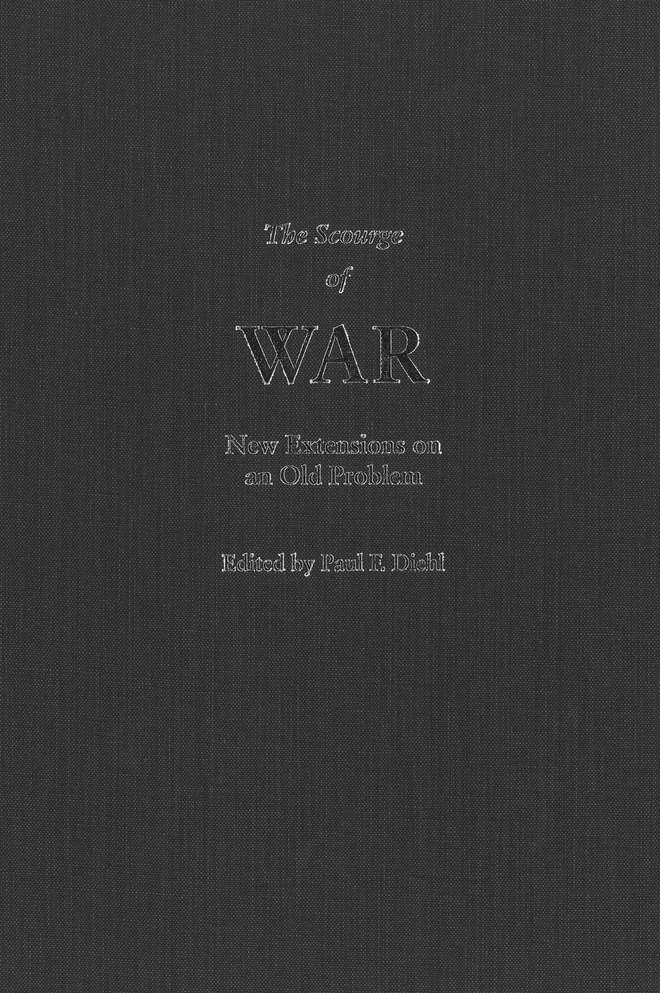The Scourge of War: New Extensions on an Old Problem