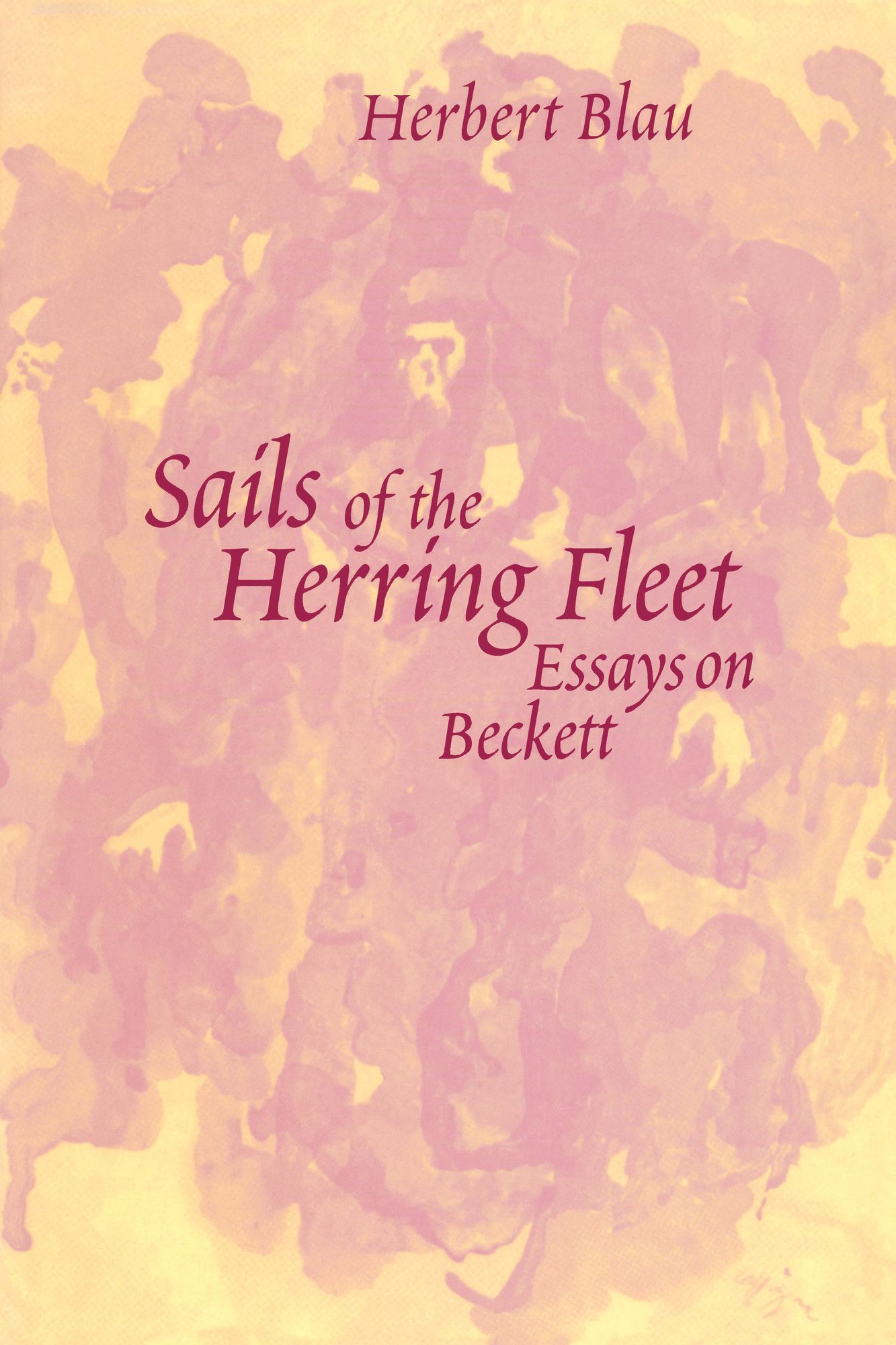 Sails of the Herring Fleet: Essays on Beckett