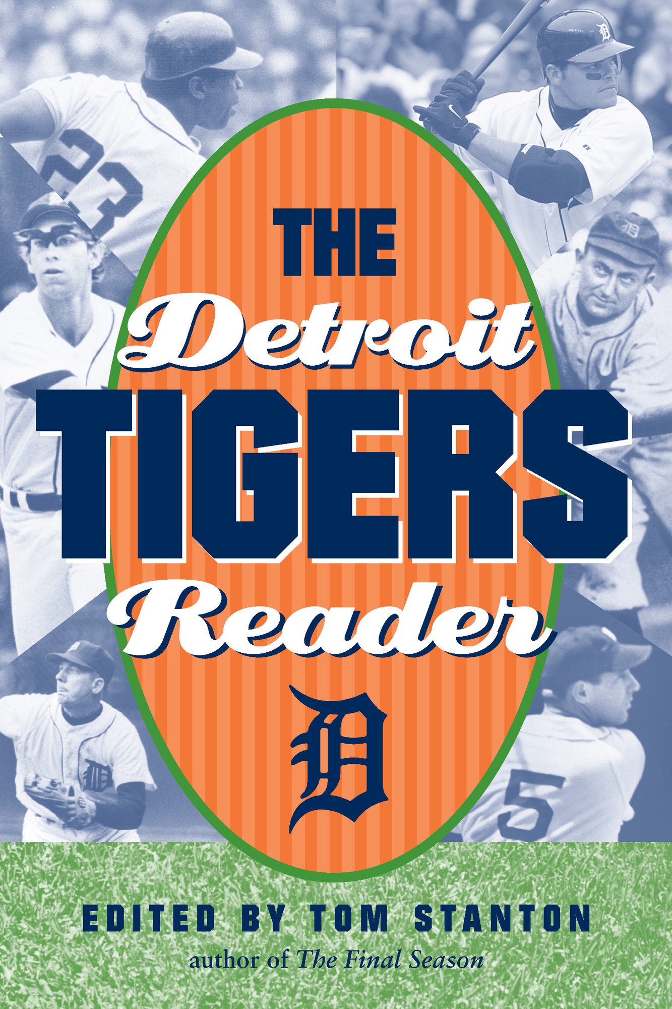The Detroit Tigers Reader
