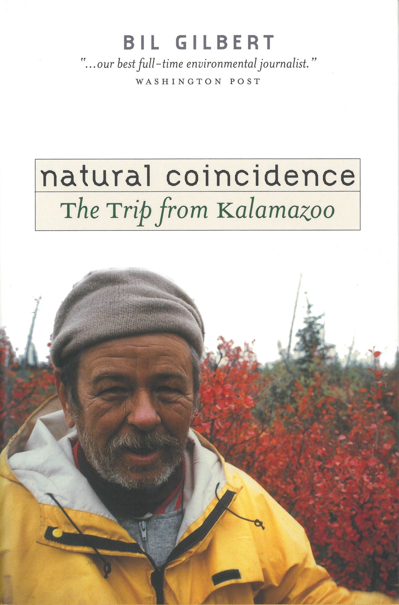 Natural Coincidence: The Trip from Kalamazoo