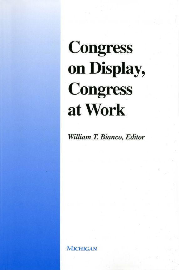 Congress on Display, Congress at Work