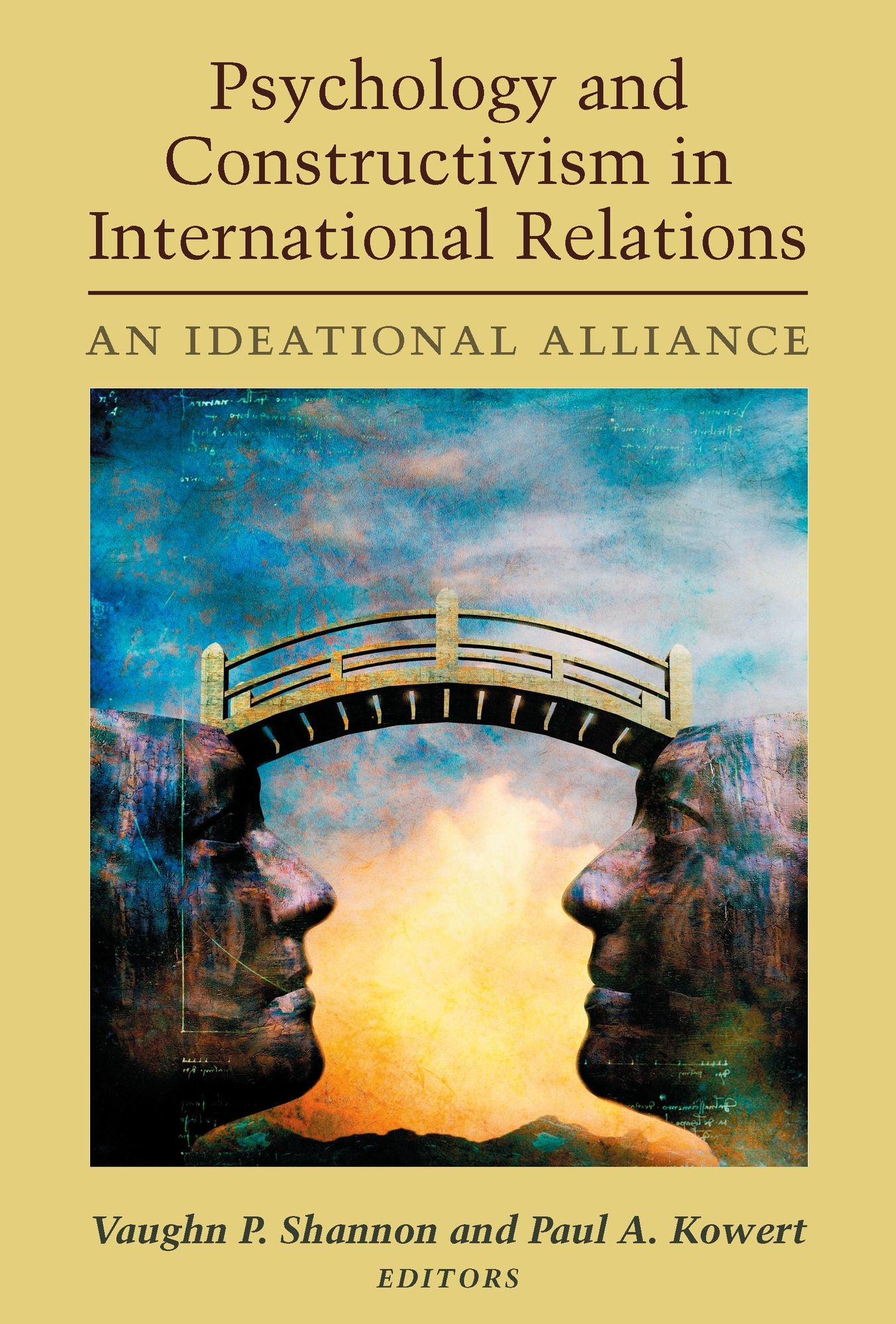 Psychology and Constructivism in International Relations: An Ideational Alliance