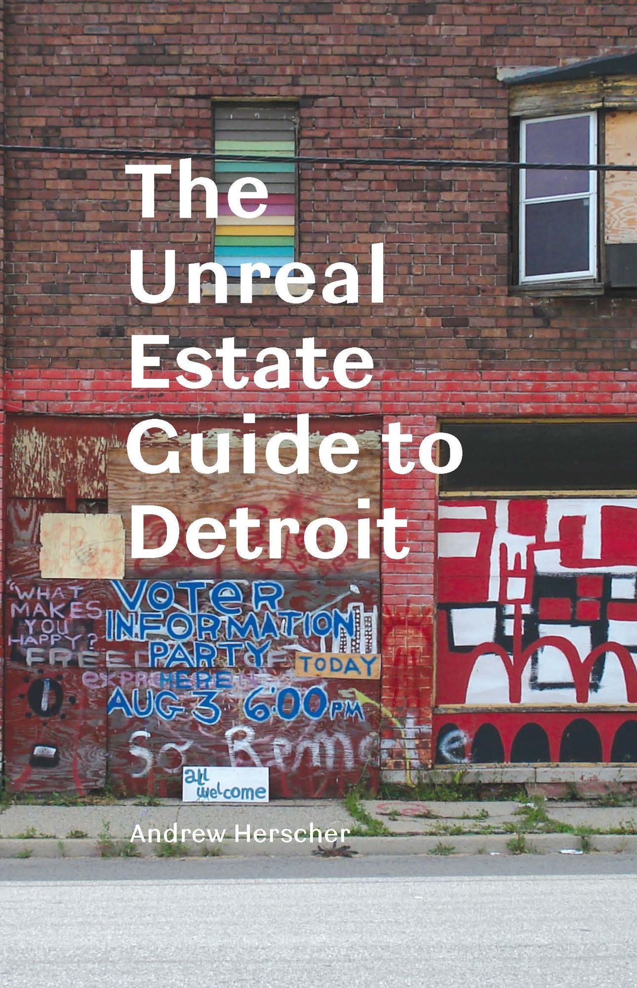 The Unreal Estate Guide to Detroit