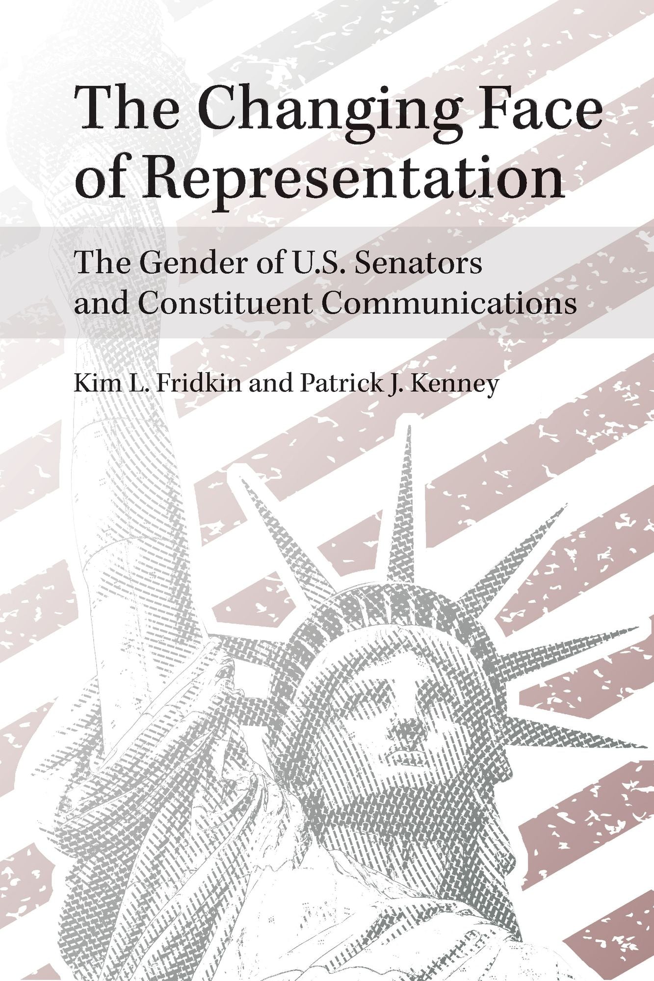 The Changing Face of Representation: The Gender of U.S. Senators and Constituent Communications