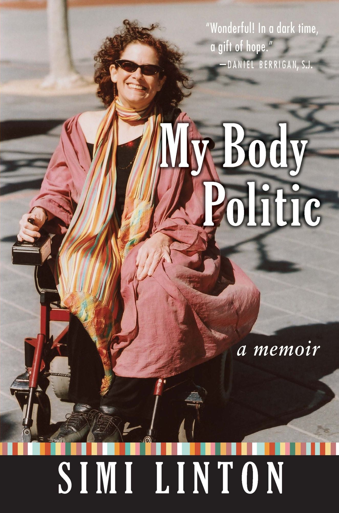 My Body Politic: A Memoir
