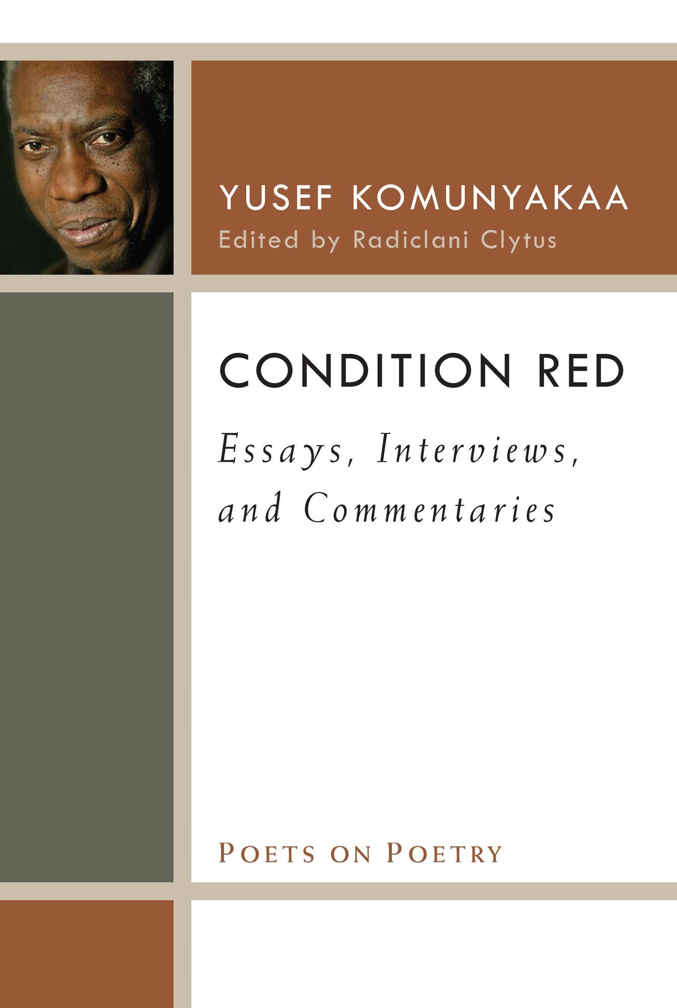 Condition Red: Essays, Interviews, and Commentaries