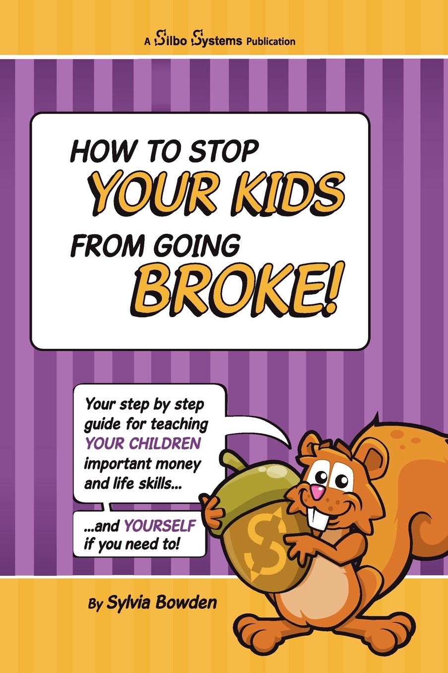 How To Stop Your Kids From Going Broke!