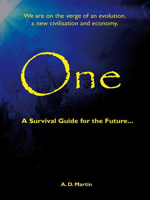 One: A Survival Guide for the Future...