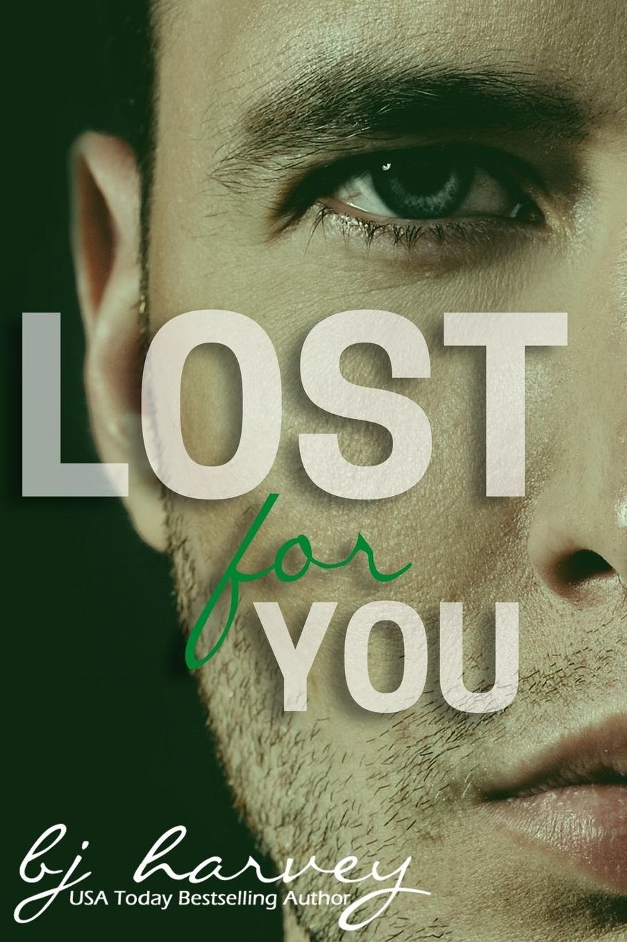 Lost For You