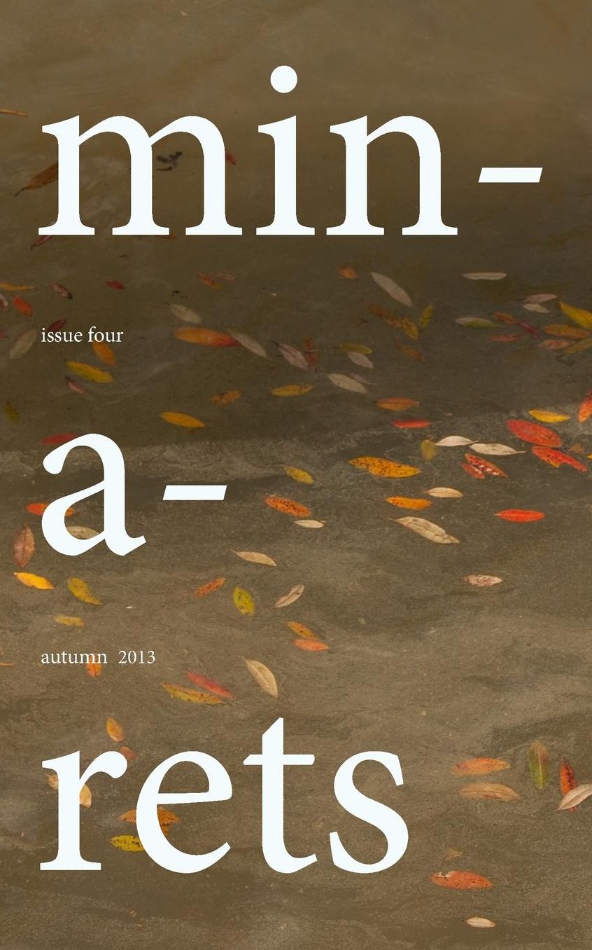 Minarets: Autumn 2013