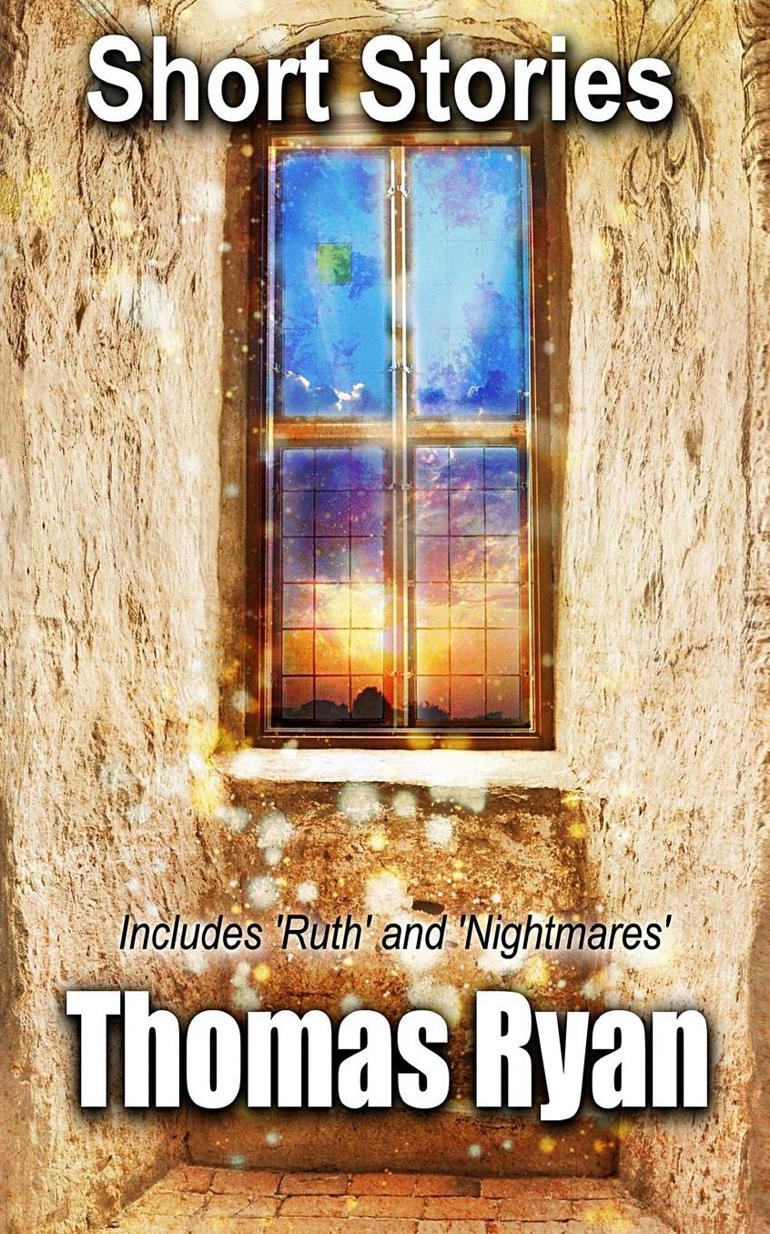 Short Stories: Includes 'Ruth' and 'Nightmares'