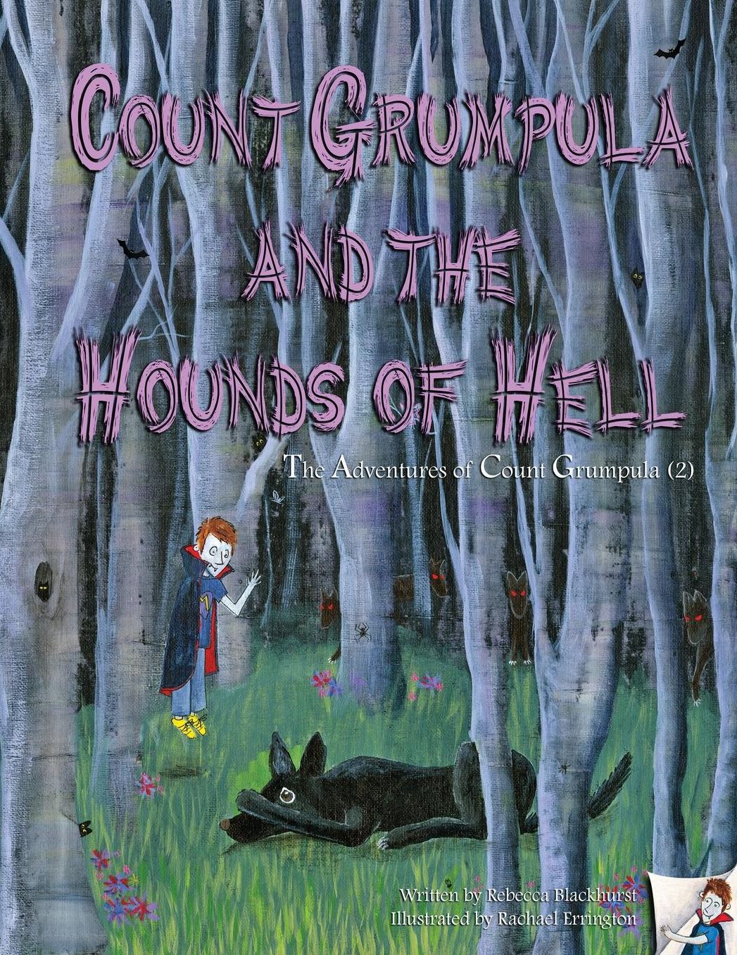 Count Grumpula and the Hounds of Hell