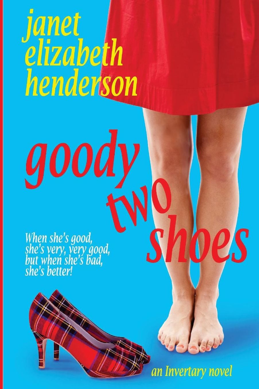 Goody Two Shoes: Invertary Book Two