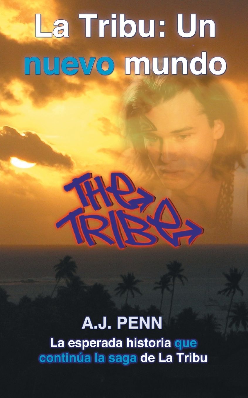 La Tribu: Un nuevo mundo
