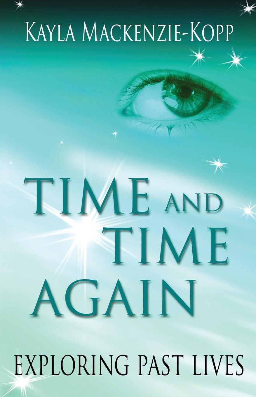 Time and Time Again - exploring past lives