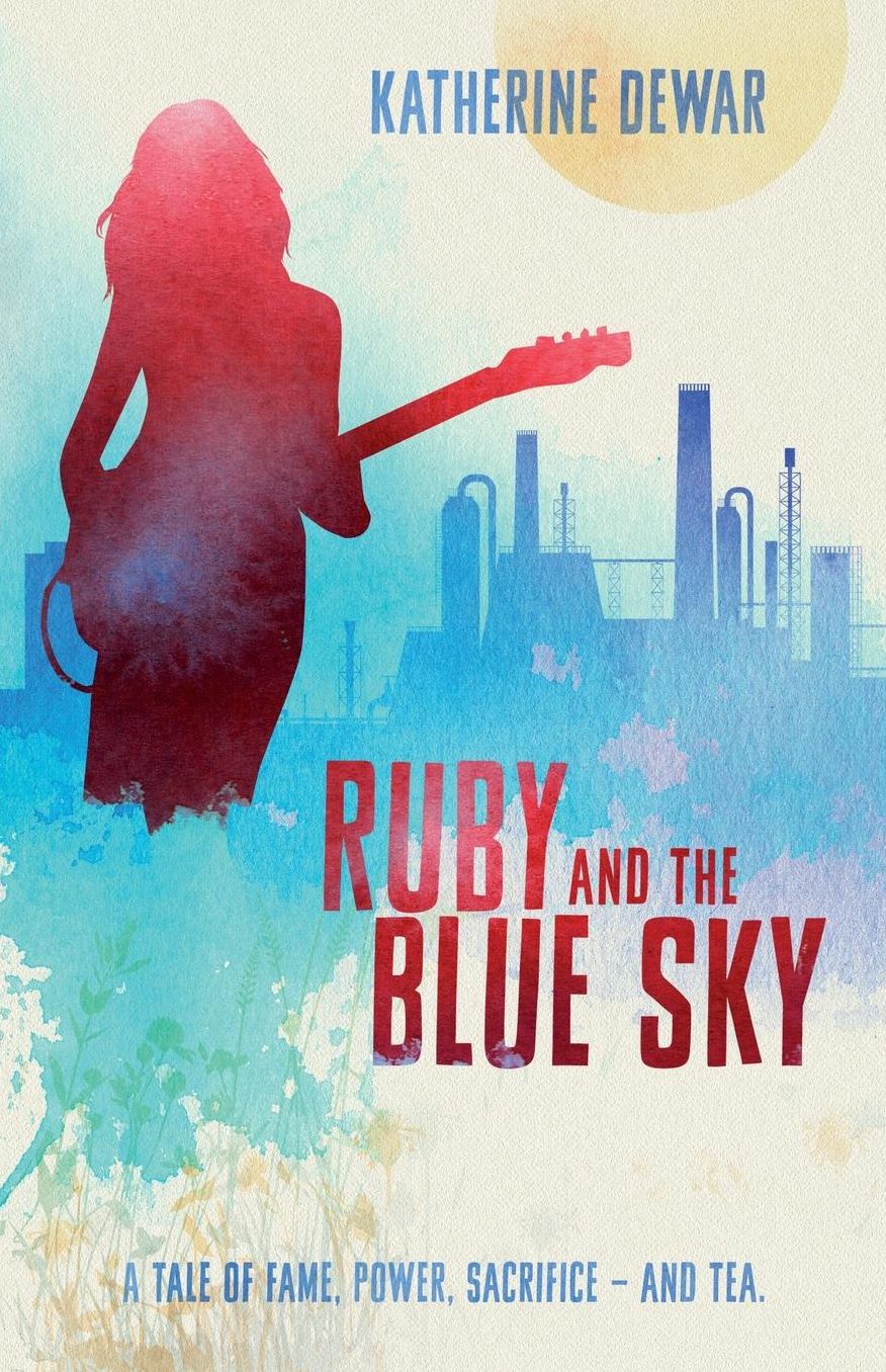 Ruby and the Blue Sky: A tale of fame, power sacrifice - and tea.