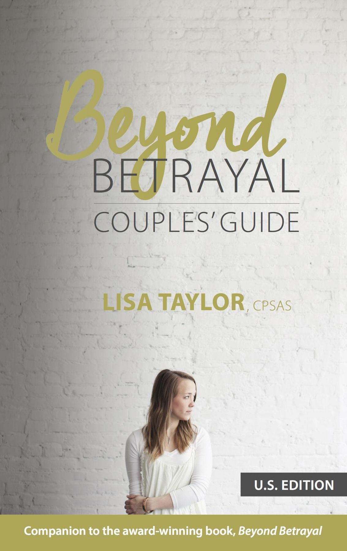 Beyond Betrayal Couples' Guide