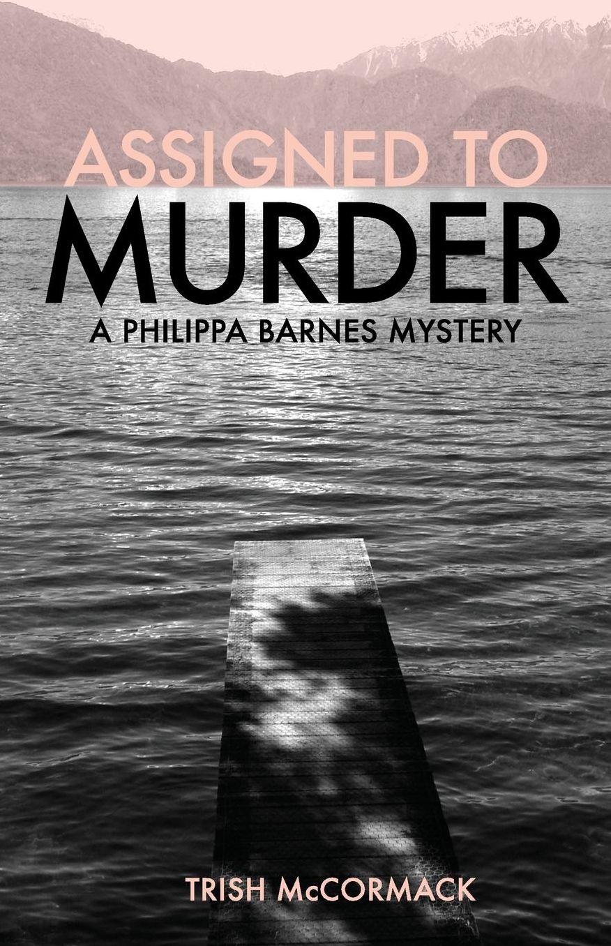 Assigned to Murder: A Philippa Barnes Mystery