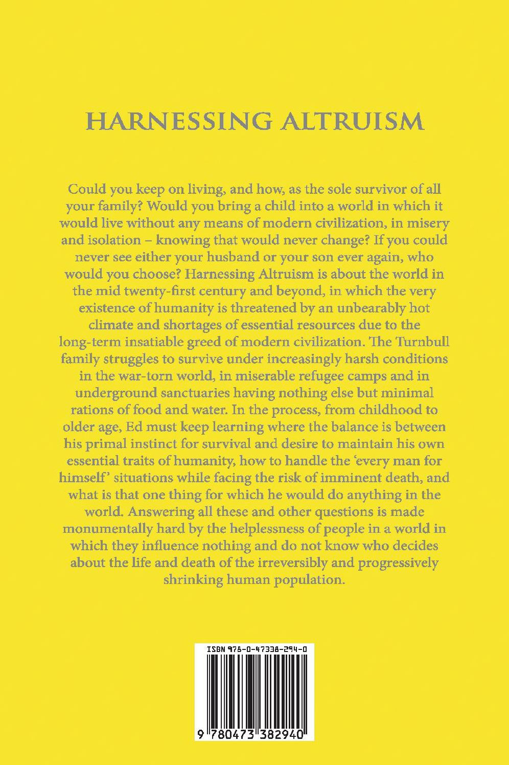 Harnessing Altruism