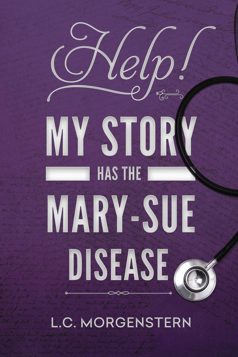 Help! My Story Has the Mary-Sue Disease