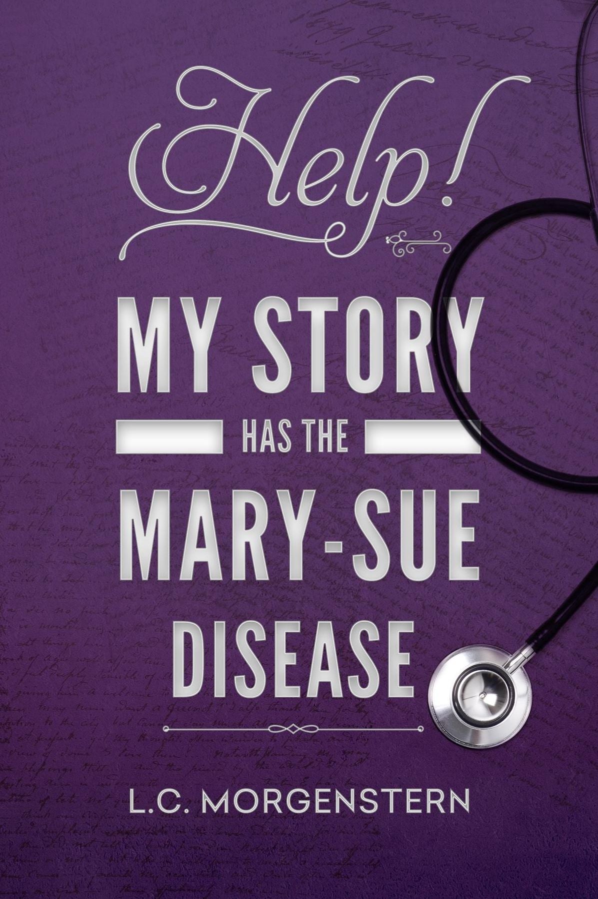 Help! My Story Has the Mary-Sue Disease
