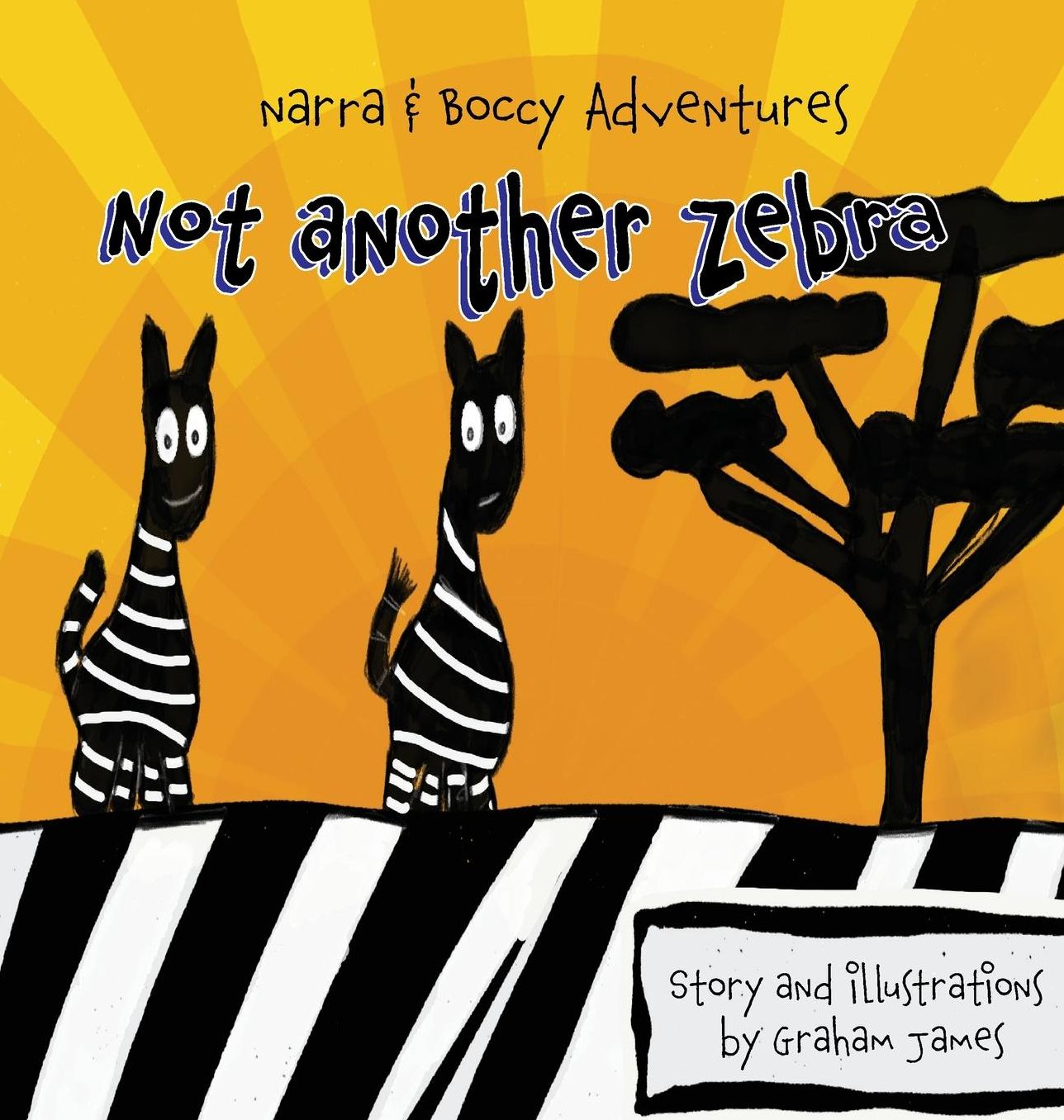 Not another Zebra: Narra & Boccy Adventure