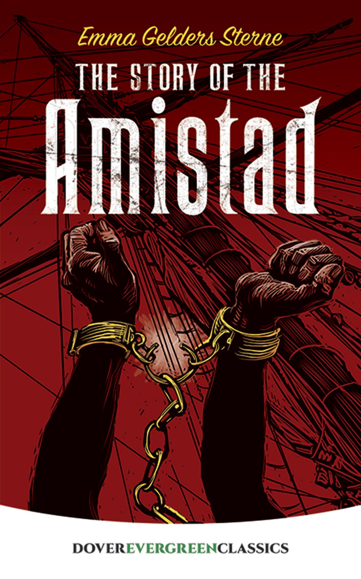 The Story of the Amistad