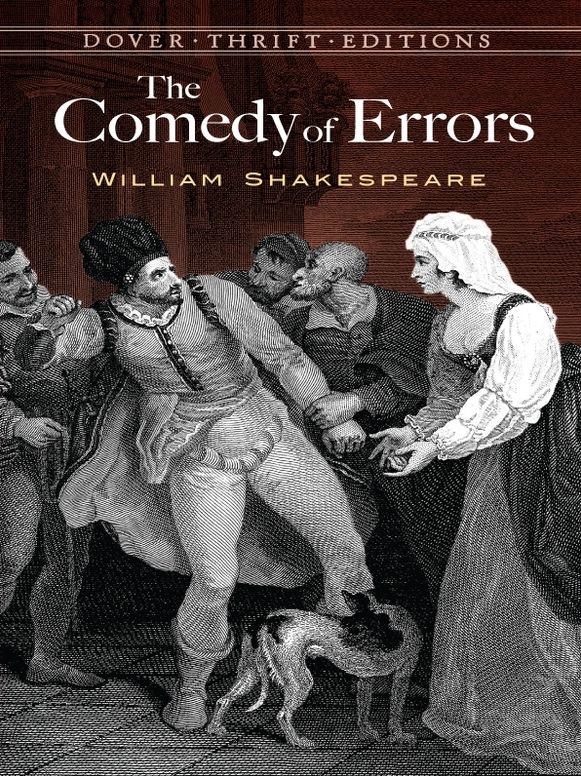The The Comedy of Errors Comedy of Errors