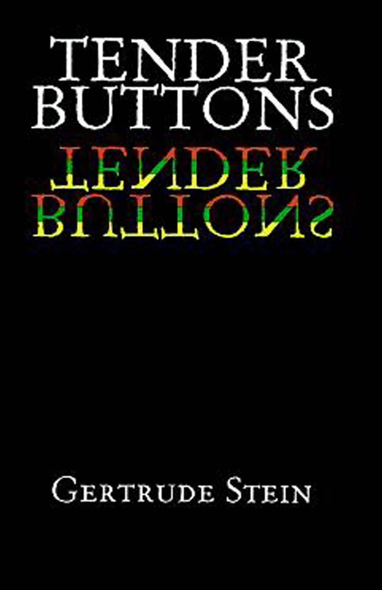Tender Buttons
