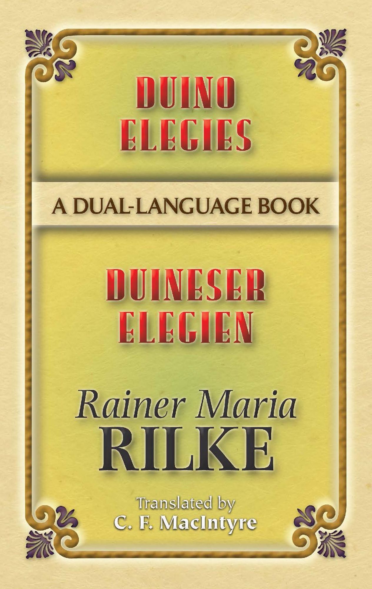 Duino Elegies/Duineser Elegien: A Dual-Language Book