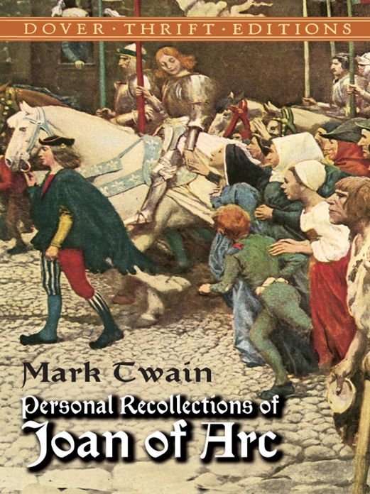 Personal Recollections of Joan of Arc