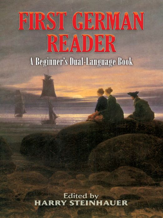 First German Reader: A Beginner's Dual-Language Book