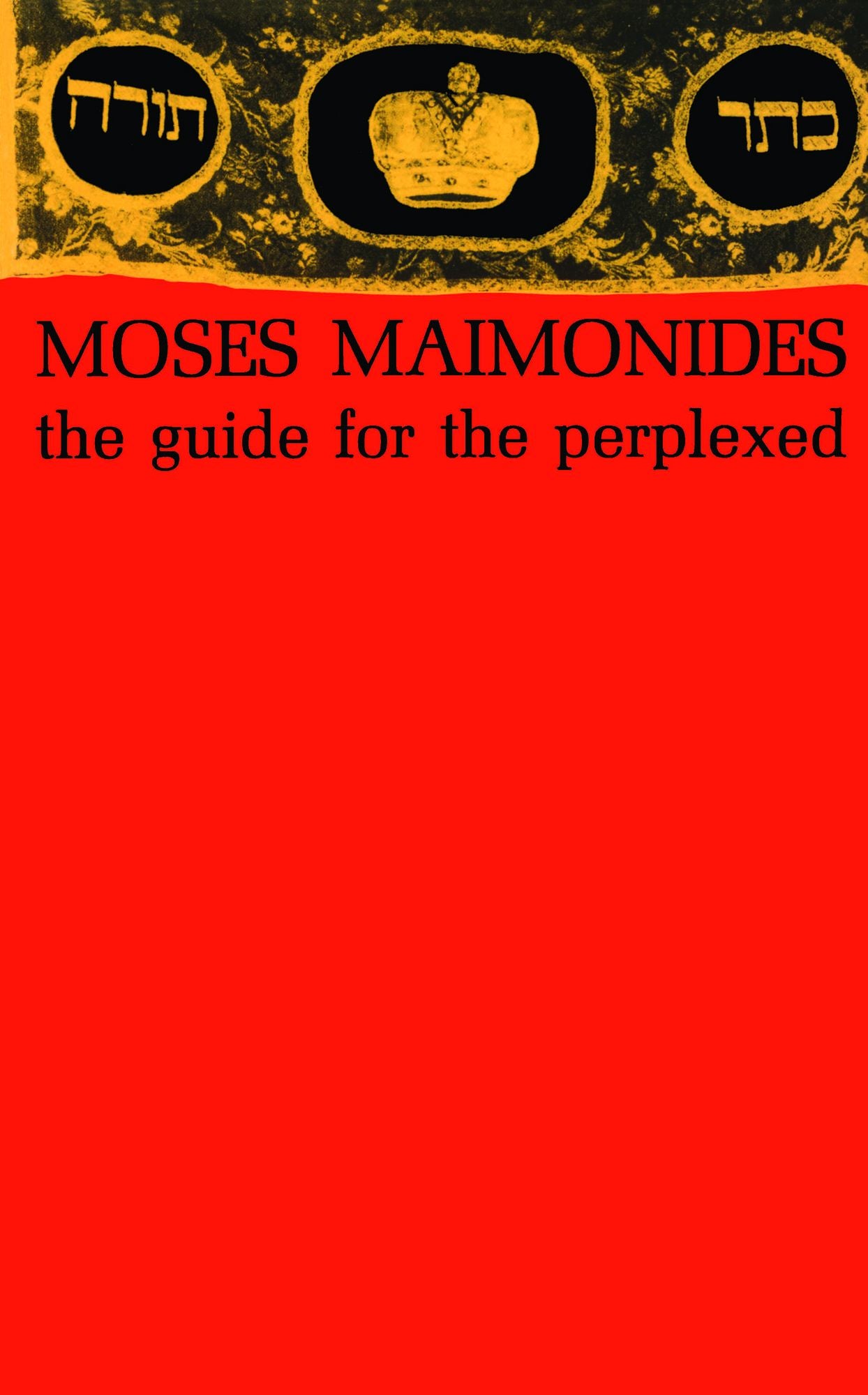 The Guide for the Perplexed