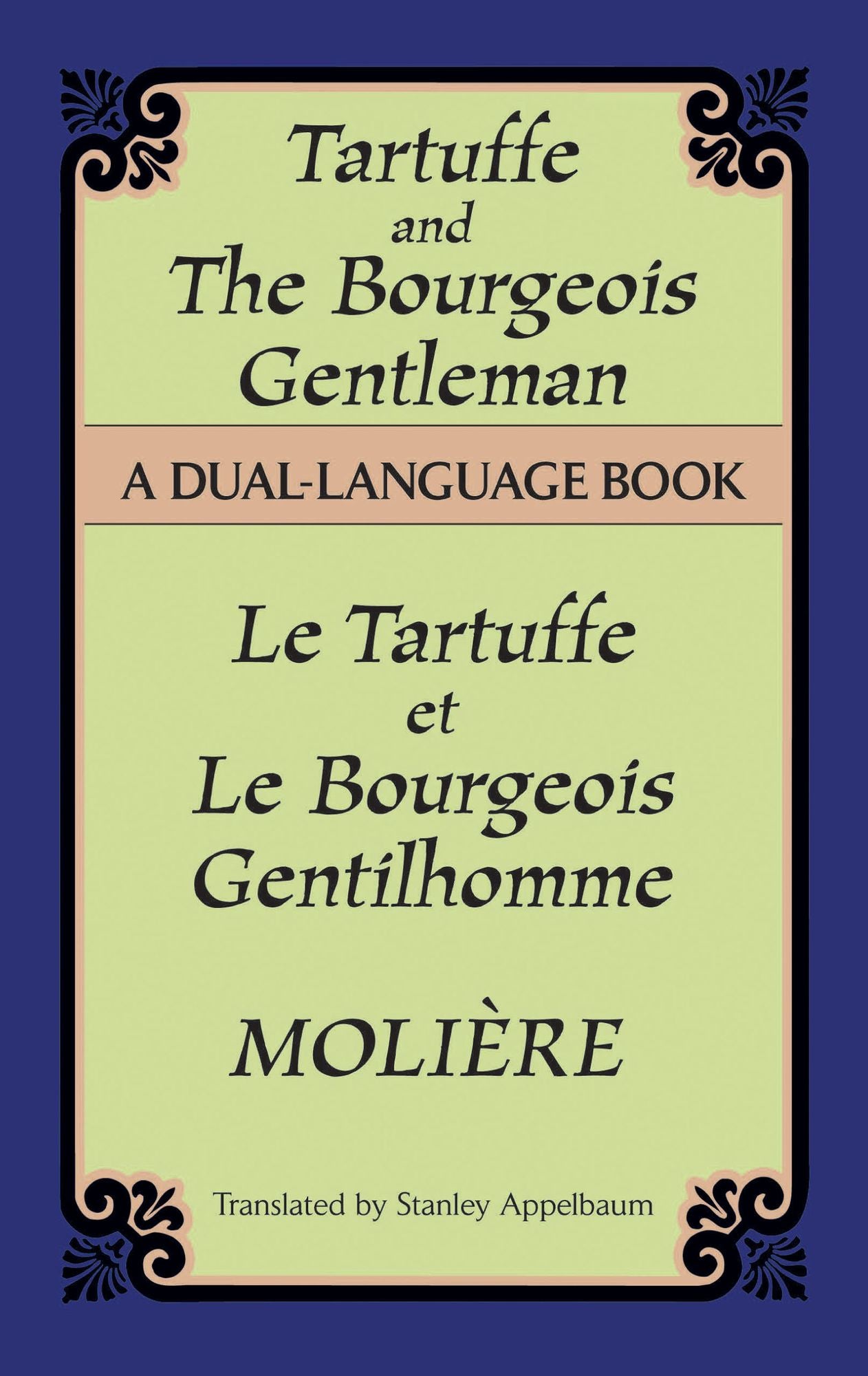 Tartuffe and the Bourgeois Gentleman: A Dual-Language Book