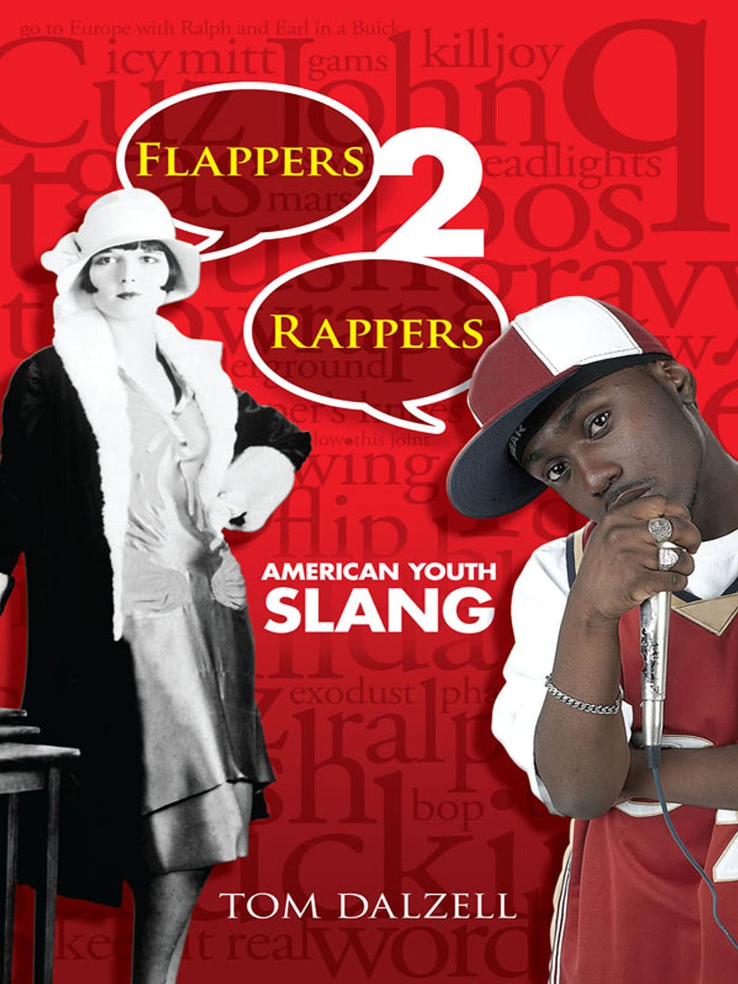 Flappers 2 Rappers: American Youth Slang