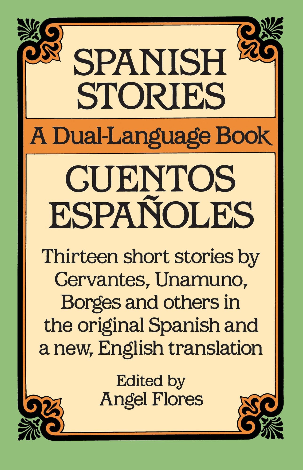 Spanish Stories/Cuentos Espanoles: A Dual-Language Book