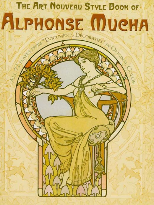 The Art Nouveau Style Book of Alphonse Mucha
