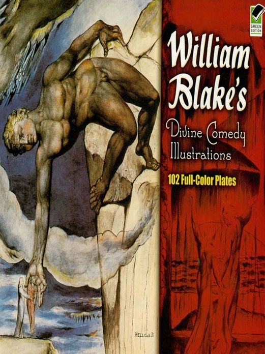 William Blake's Divine Comedy Illustrations: 102 Full-Color Plates