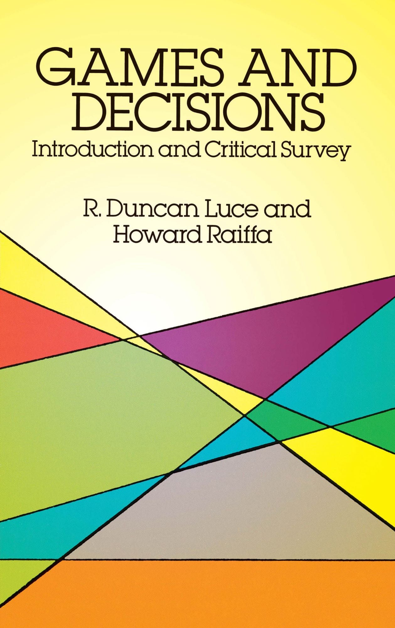 Games and Decisions: Introduction and Critical Survey